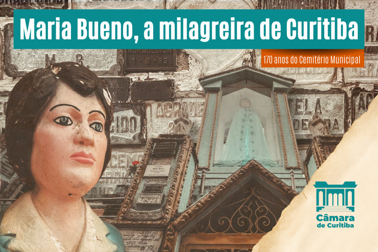 Especial 170 anos do Cemitério Municipal de Curitiba: quem foi Maria Bueno