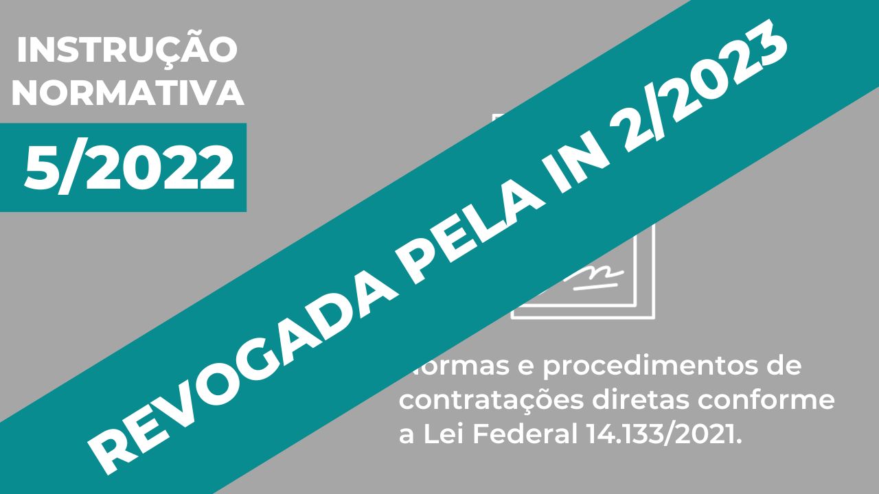 Botão Instrução Normativa 5-2022 - revogada